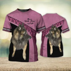 3D Dog T Shirts, Belgian Shepherd Tervuren Never Walk Alone All Over Print T-Shirt, Gift For Pet Loves