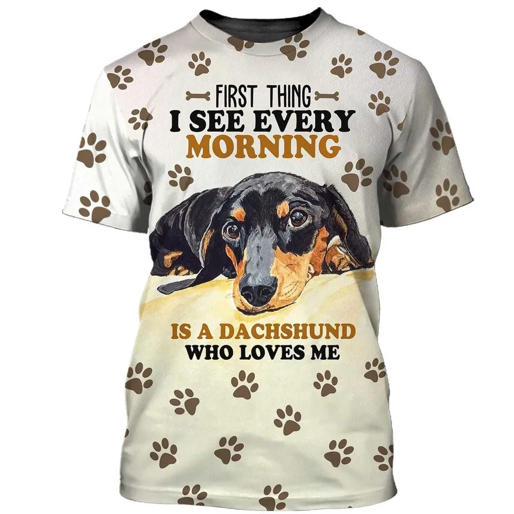 3D Dog T Shirts, Dachshund Who Loves Me All Over Print T-Shirt, Gift For Pet Loves