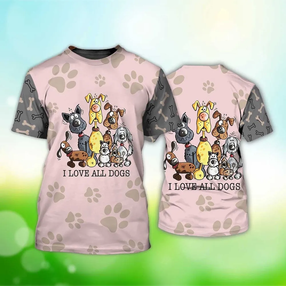 3D Dog T Shirts, I Love All Dogs All Over Print T-Shirt, Gift For Pet Loves