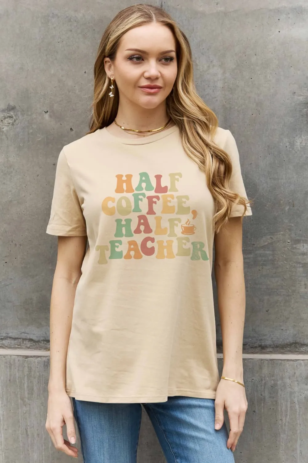 *APP EXCLUSIVE* HALF COFFEE HALF TEACHER Graphic Cotton Tee