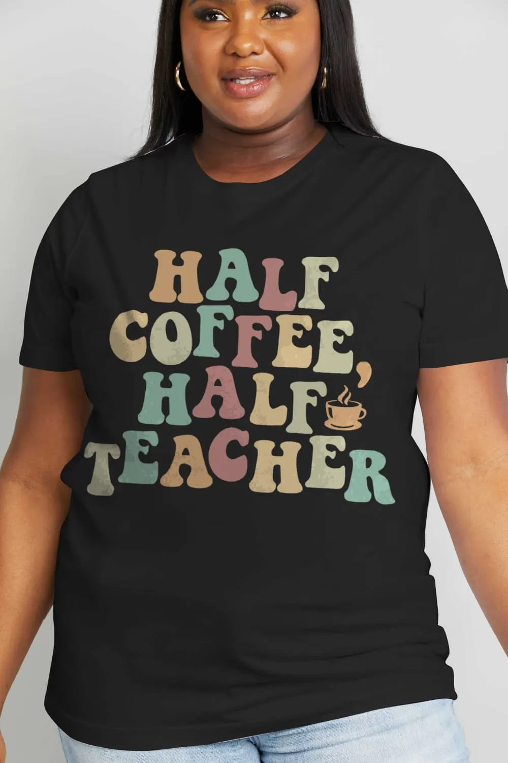 *APP EXCLUSIVE* HALF COFFEE HALF TEACHER Graphic Cotton Tee