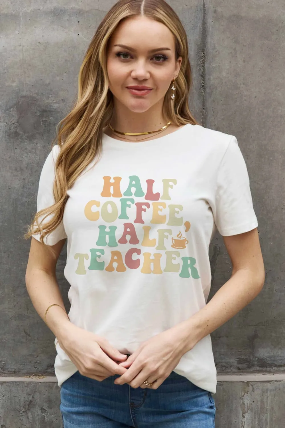 *APP EXCLUSIVE* HALF COFFEE HALF TEACHER Graphic Cotton Tee
