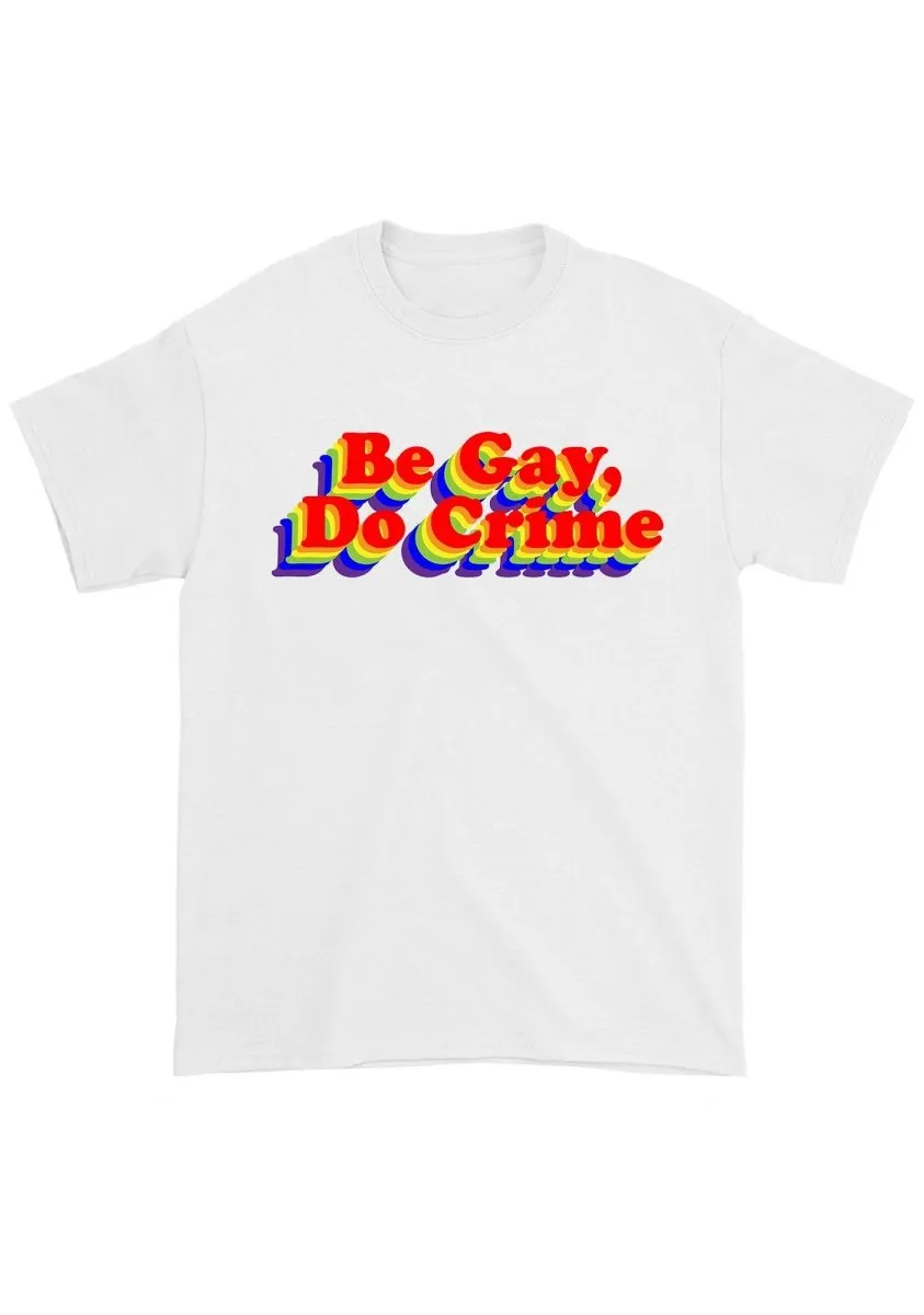 Be Gay Do Crxme Chunky Shirt