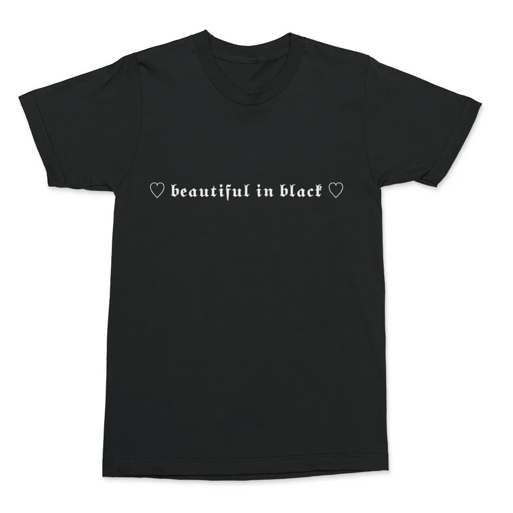 Beautiful In Black T-Shirt