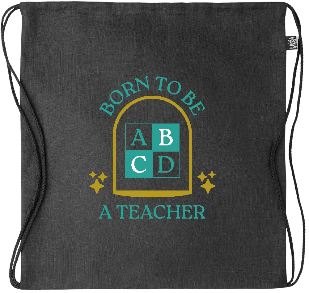Born to be a Teacher Design - Premium hemp drawstring bag
