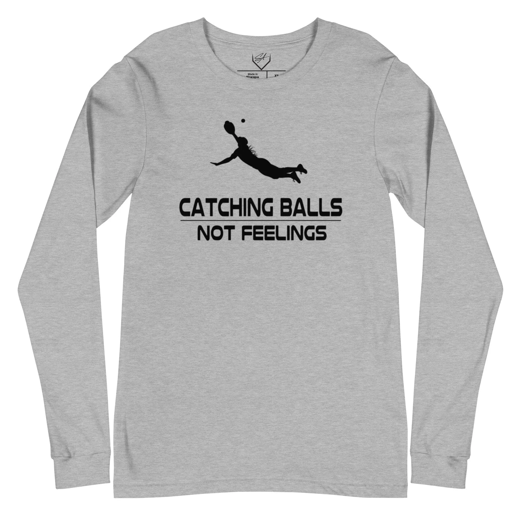 Catching Balls Not Feelings Softball  - Adult Long Sleeve