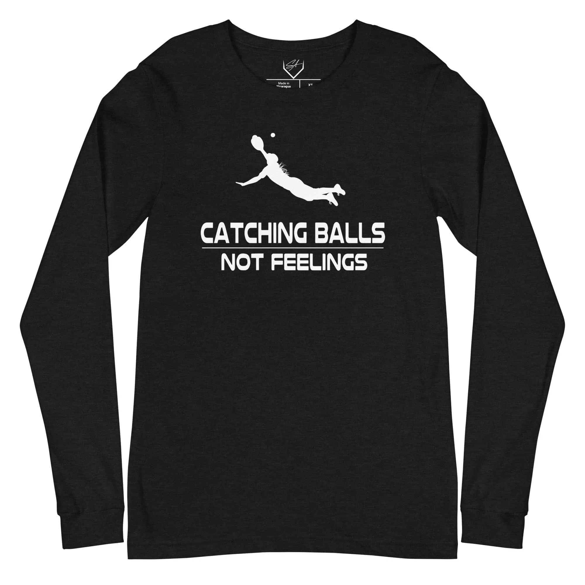 Catching Balls Not Feelings Softball  - Adult Long Sleeve