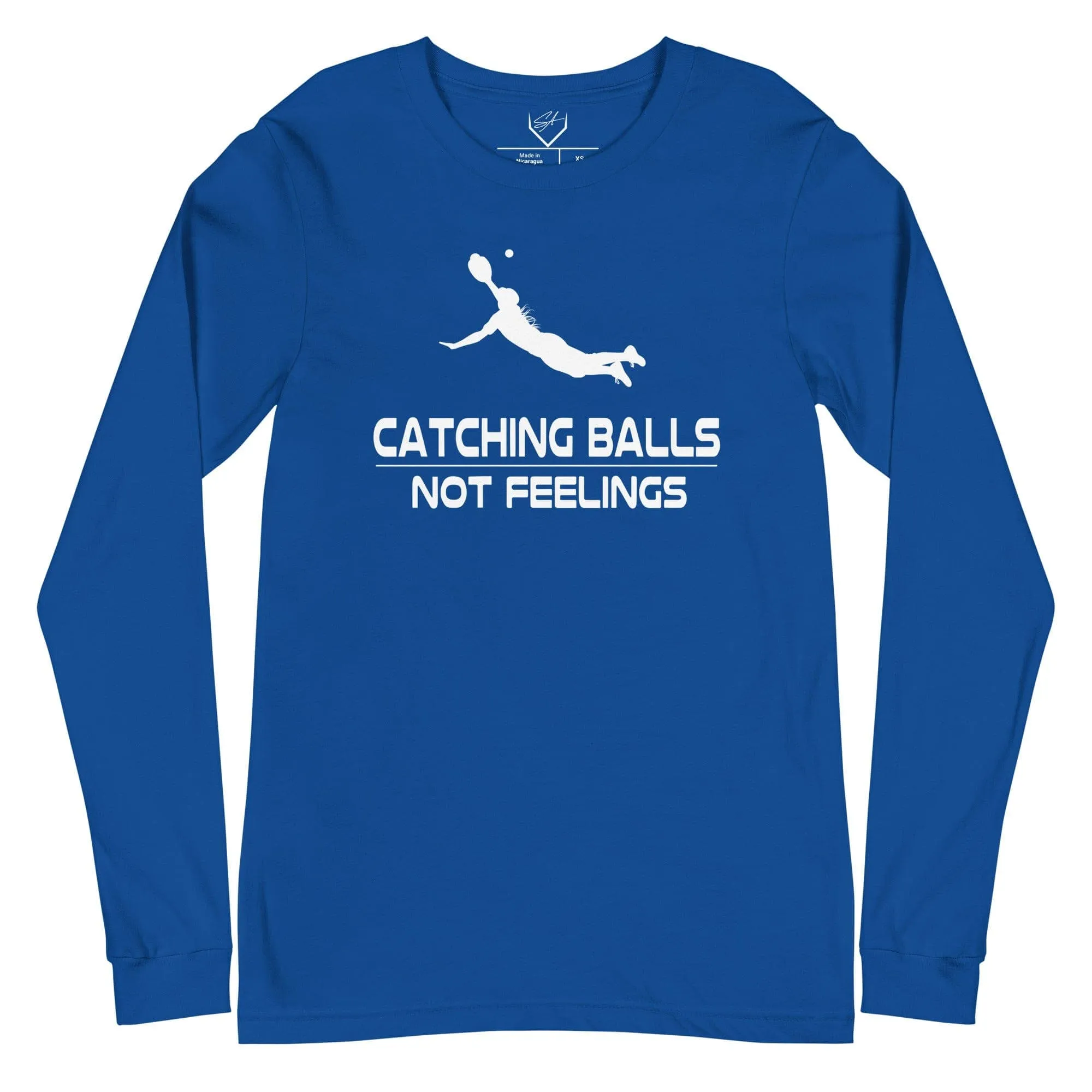 Catching Balls Not Feelings Softball  - Adult Long Sleeve