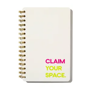 Claim your space lined spiral journal