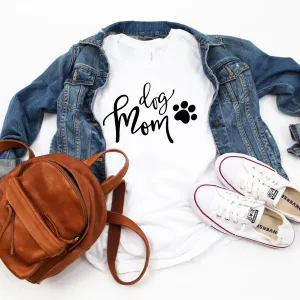 Dog Mom T-Shirt