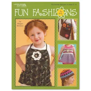 Fun Fashions for Girls, Crochet Patterns