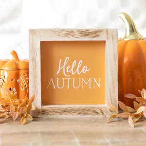 Hello Autumn Sign