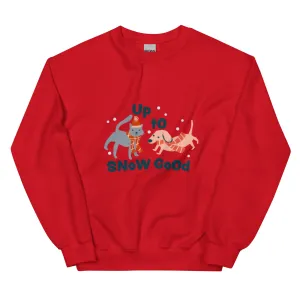 Holiday Up to Snow Good Sweatshirt!