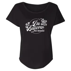 I'm A Believer Ladies T-Shirt