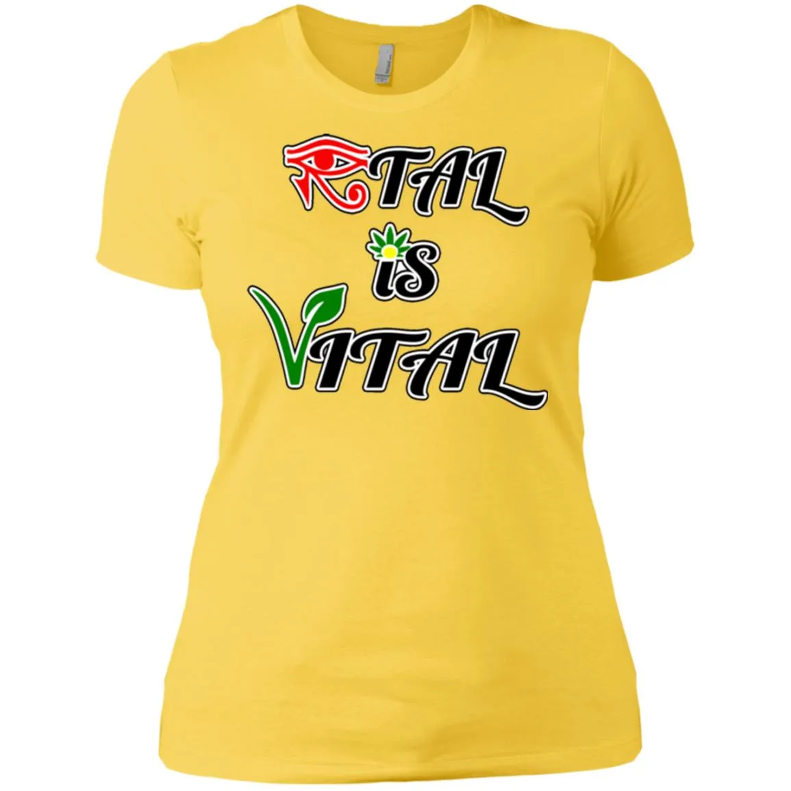 Ital Is Vital Ladies' T-Shirt
