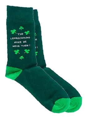 LEPRECHAUNS MADE ME WEAR IT
