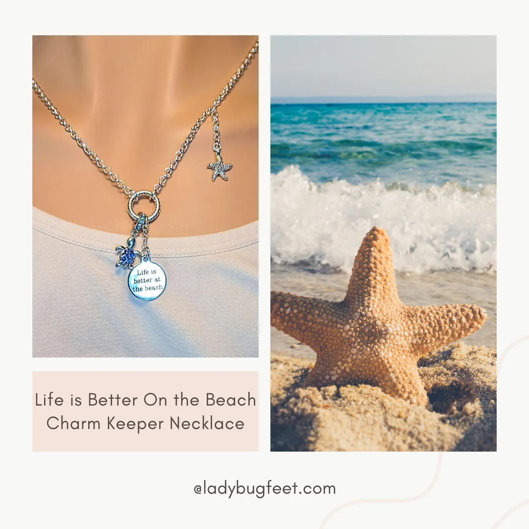 Life is Better On the Beach Charm Keeper Necklace - 18-24 inch