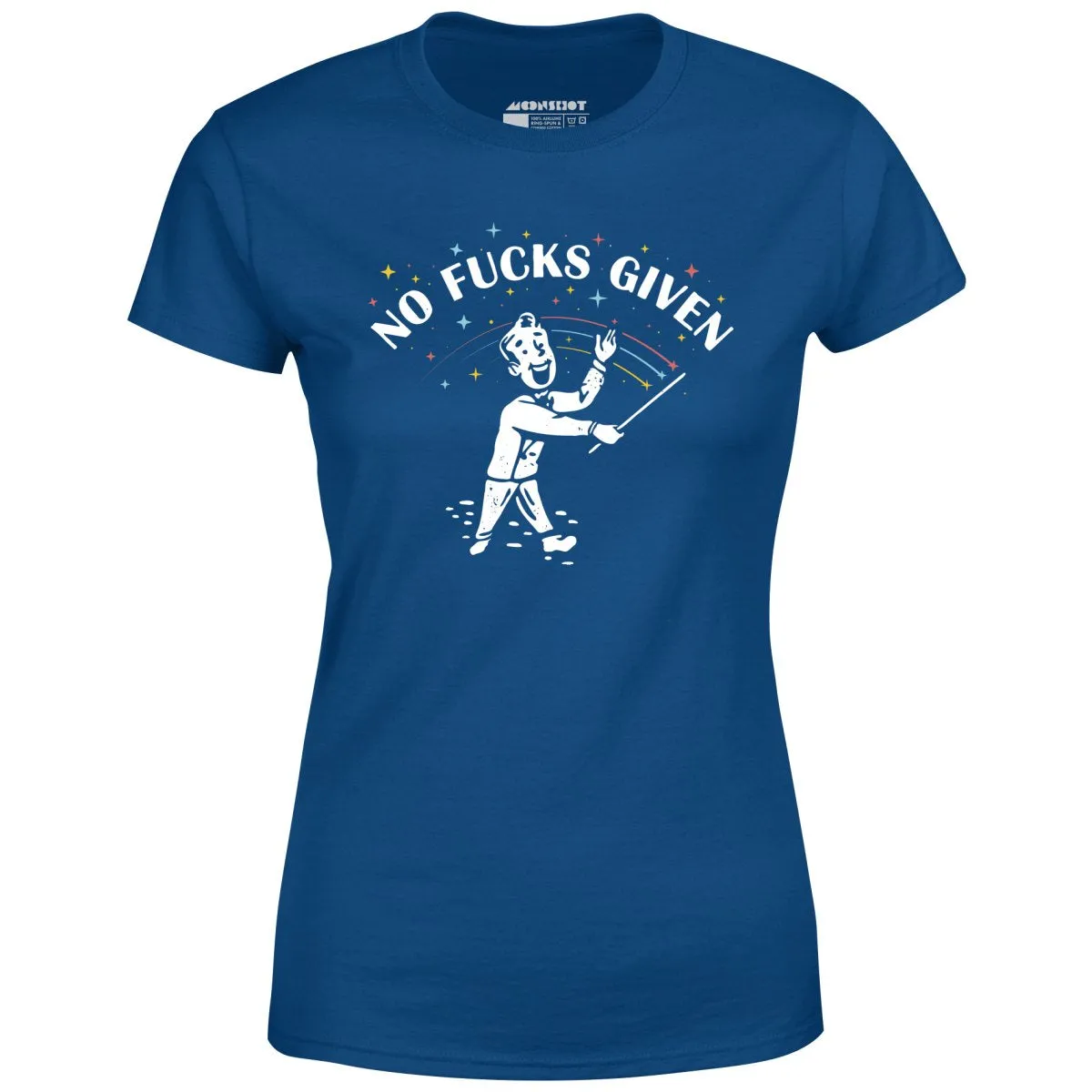 No Fucks Given - Women's T-Shirt