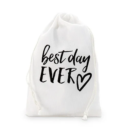 "best day ever" Print Muslin Drawstring Favor Bag - Medium