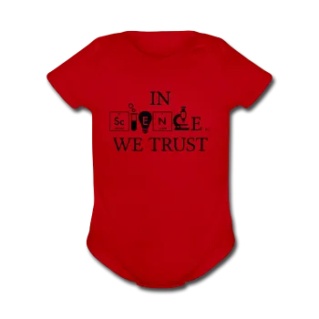 "In Science We Trust" (black) - Baby Short Sleeve One Piece