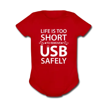 "Life is too Short" (white) - Baby Short Sleeve One Piece