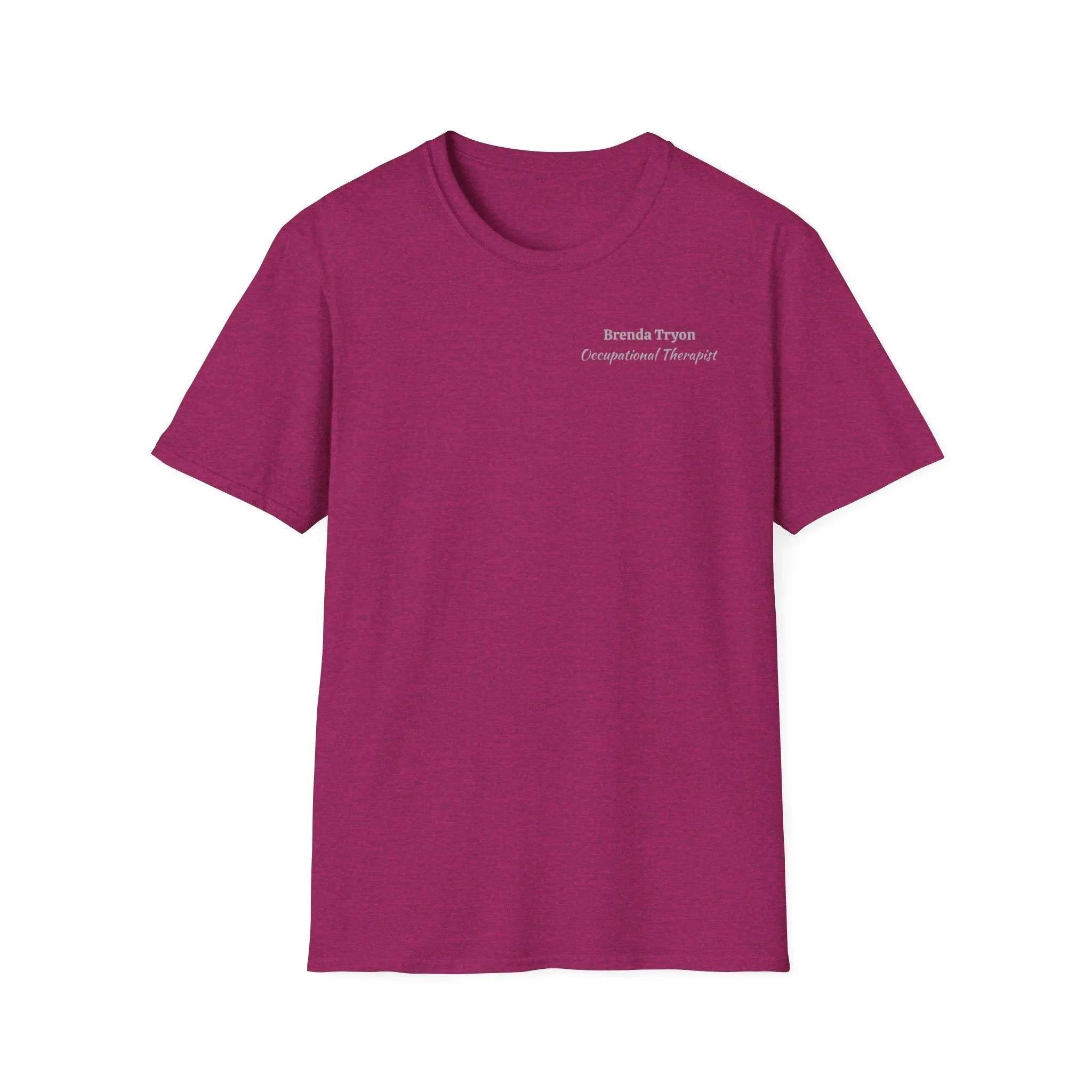 "Personalized" ClearSky Rehabilitation Hospital [Brenda Tryon- Occupational Therapist] [Front/Back Logo] | Unisex Softstyle T-Shirt