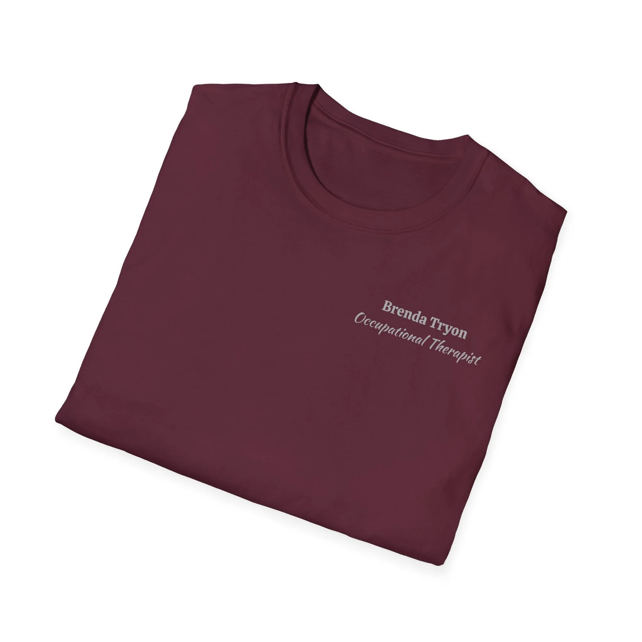 "Personalized" ClearSky Rehabilitation Hospital [Brenda Tryon- Occupational Therapist] [Front/Back Logo] | Unisex Softstyle T-Shirt
