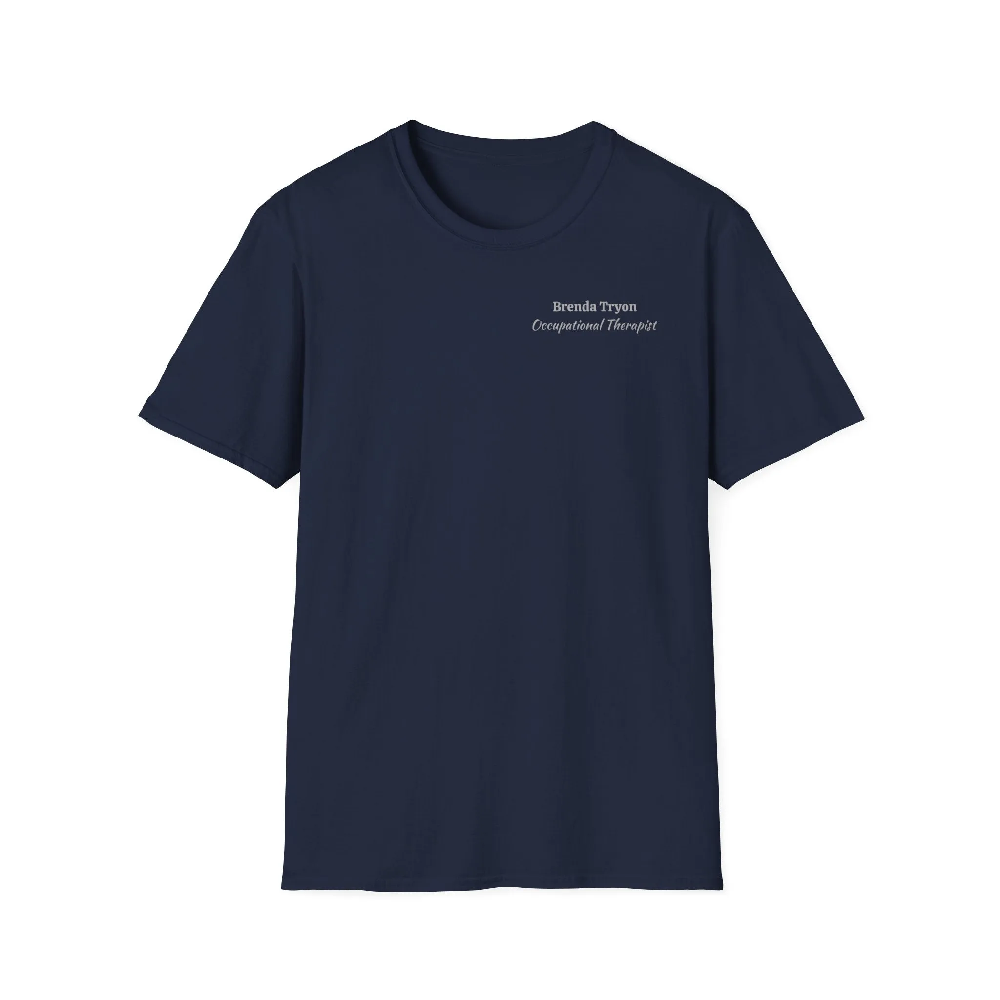 "Personalized" ClearSky Rehabilitation Hospital [Brenda Tryon- Occupational Therapist] [Front/Back Logo] | Unisex Softstyle T-Shirt