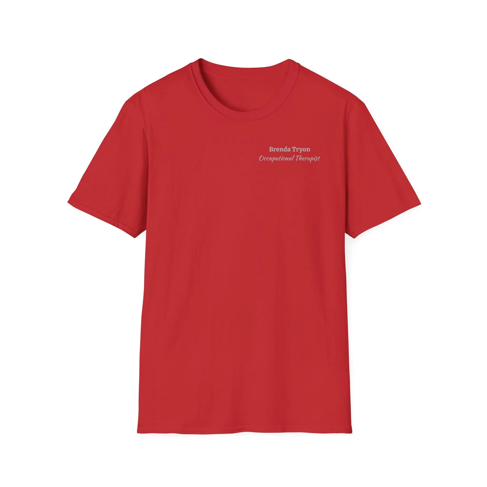 "Personalized" ClearSky Rehabilitation Hospital [Brenda Tryon- Occupational Therapist] [Front/Back Logo] | Unisex Softstyle T-Shirt