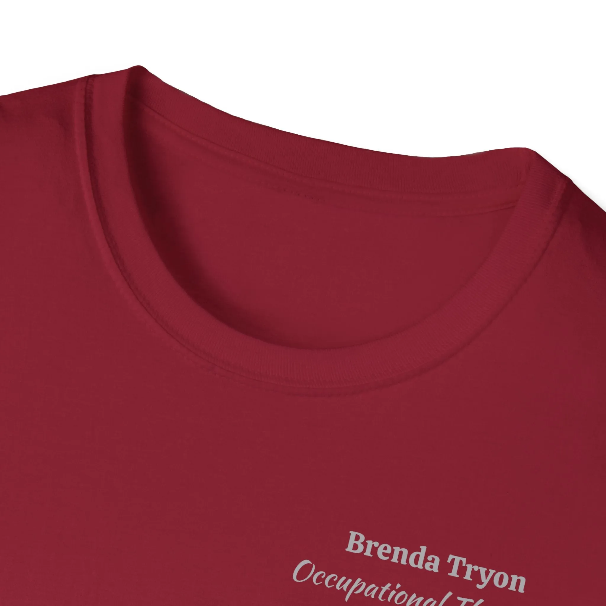 "Personalized" ClearSky Rehabilitation Hospital [Brenda Tryon- Occupational Therapist] [Front/Back Logo] | Unisex Softstyle T-Shirt