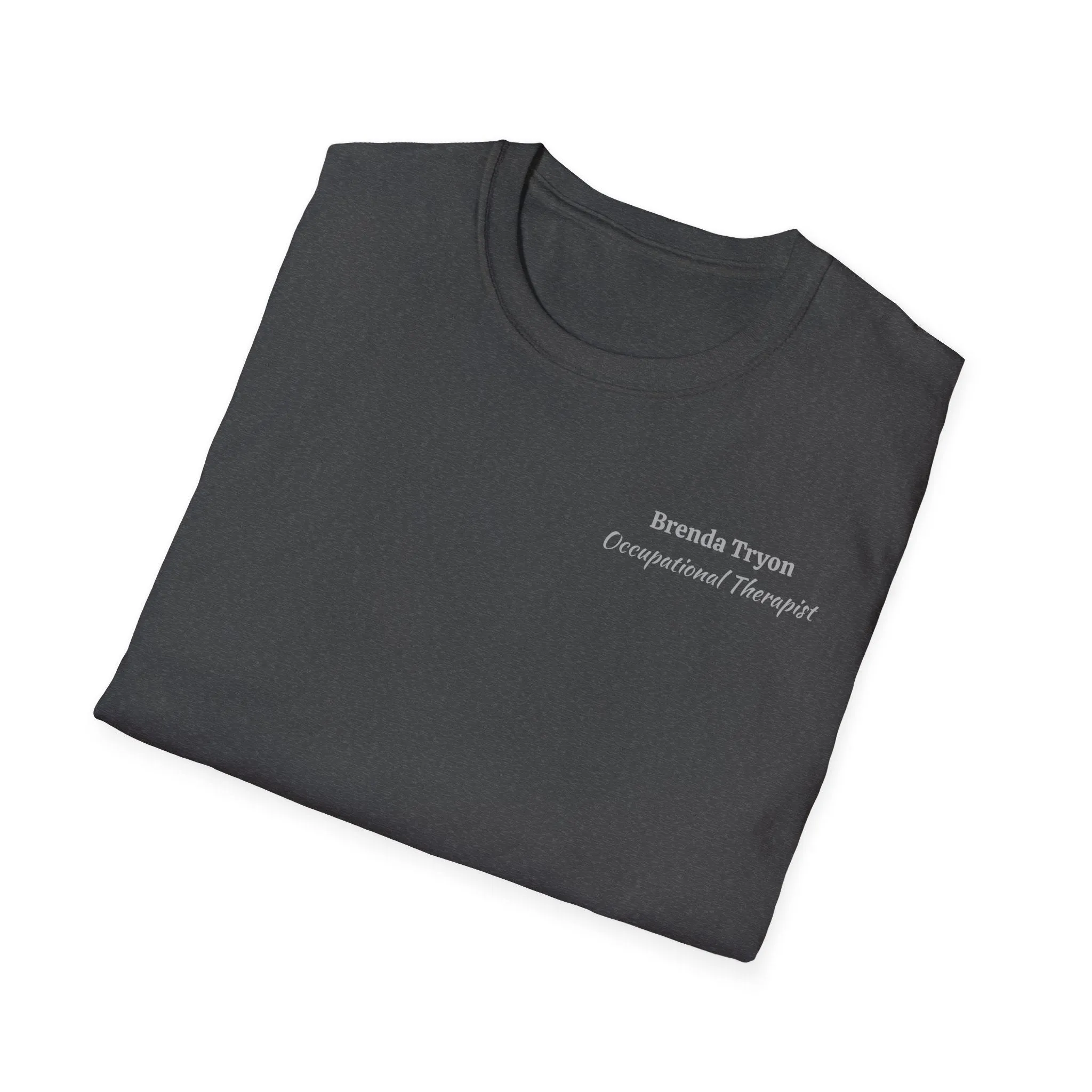 "Personalized" ClearSky Rehabilitation Hospital [Brenda Tryon- Occupational Therapist] [Front/Back Logo] | Unisex Softstyle T-Shirt