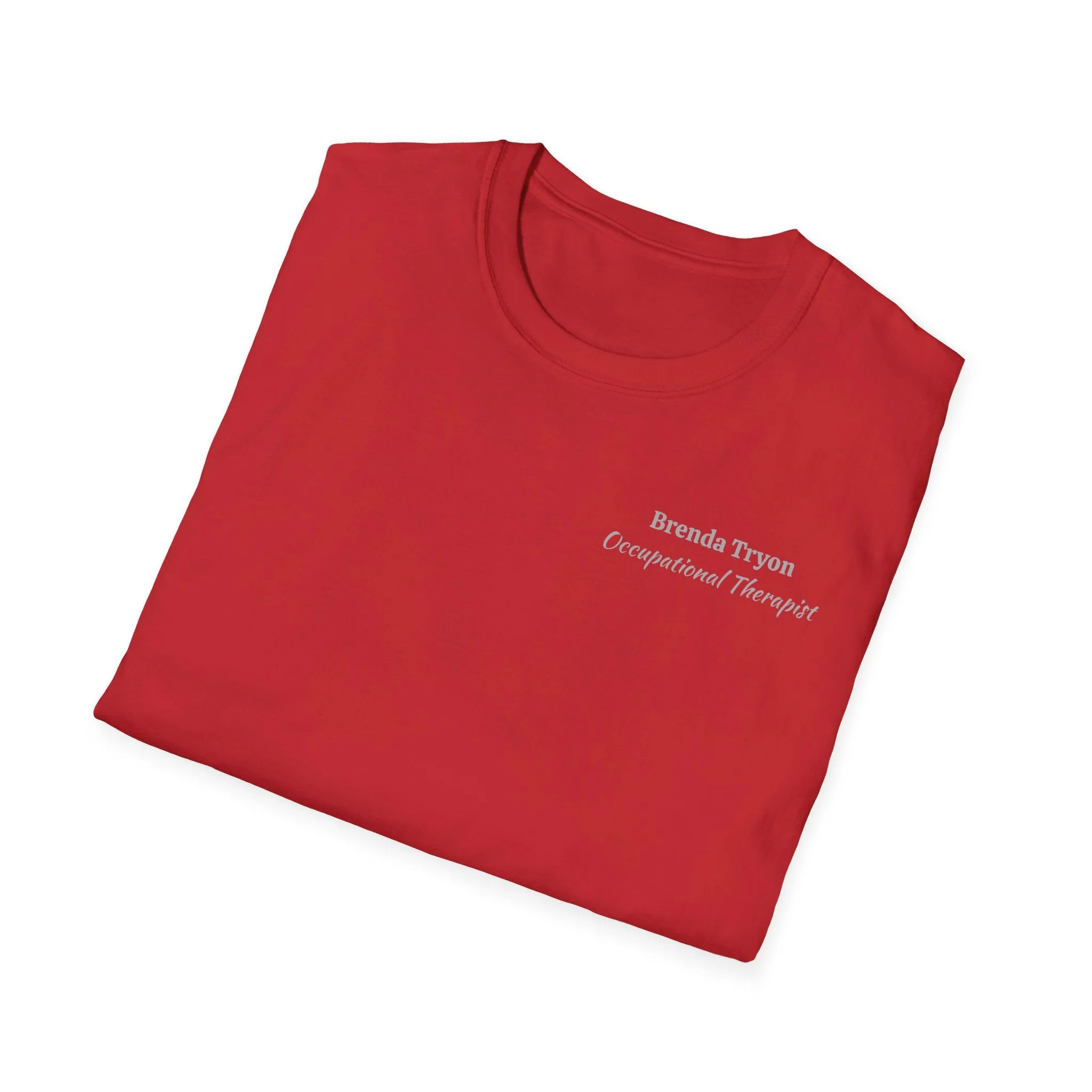 "Personalized" ClearSky Rehabilitation Hospital [Brenda Tryon- Occupational Therapist] [Front/Back Logo] | Unisex Softstyle T-Shirt