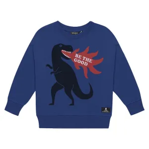 Rock Your Kid Be The Good Sweatshirt
