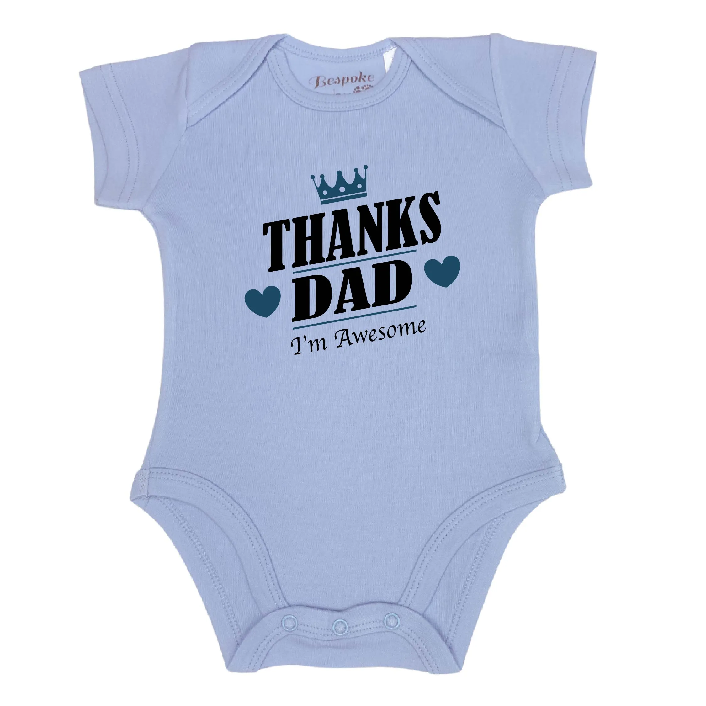 Thanks Dad I'm Awesome | 6 Colours